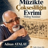 Müzikte Çoksesliliğin Evrimi Semineri